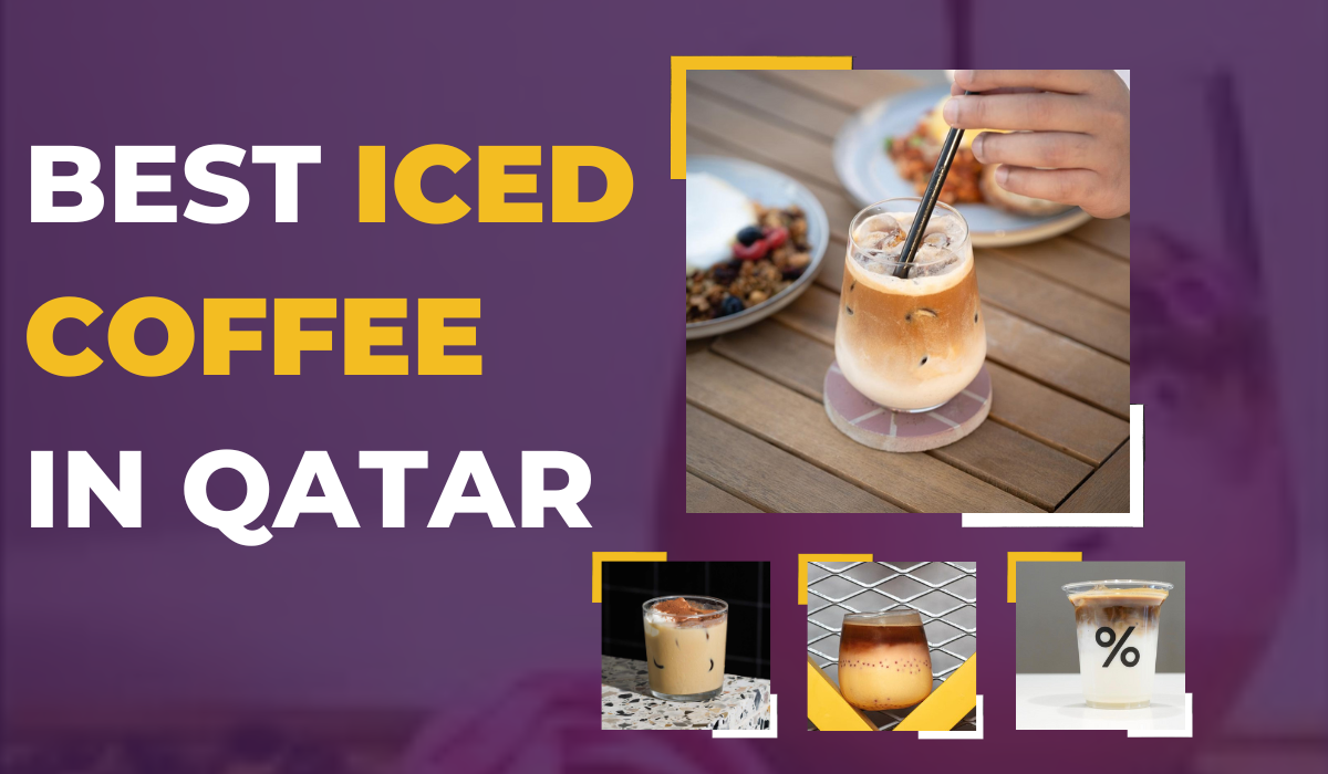 Best Iced Coffee in Qatar